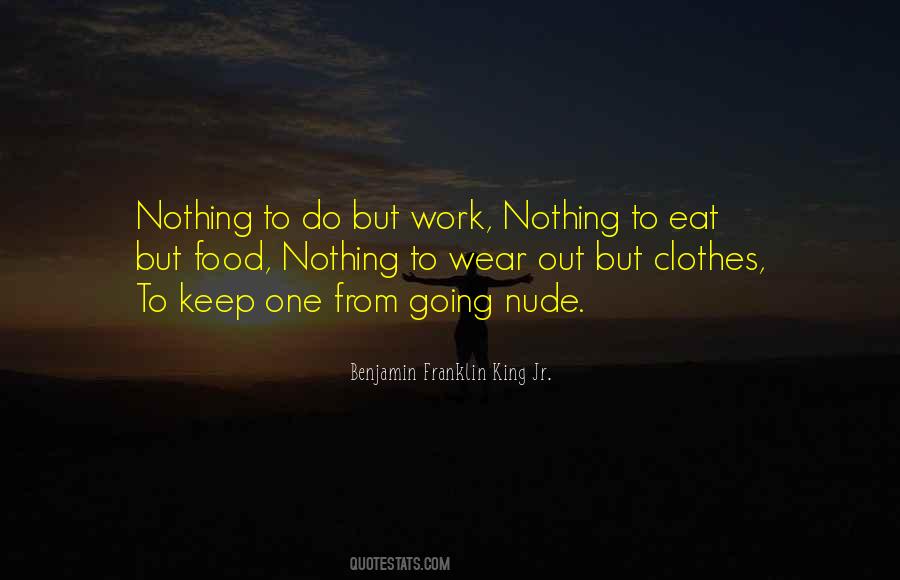 Quotes About Work Clothes #5828