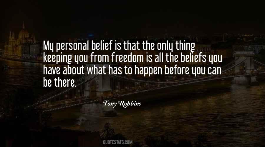 Quotes About Personal Beliefs #843322