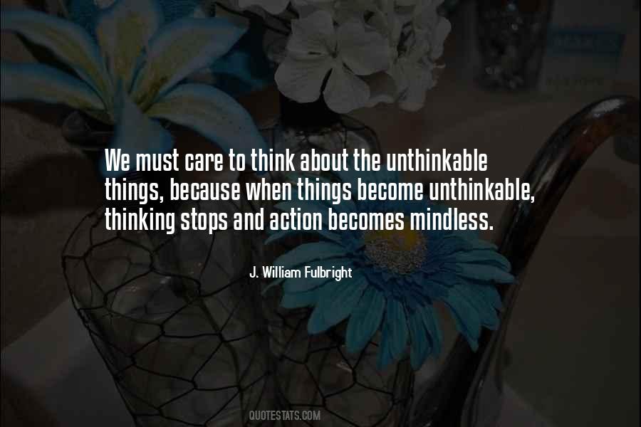 Quotes About Thinking And Action #541890