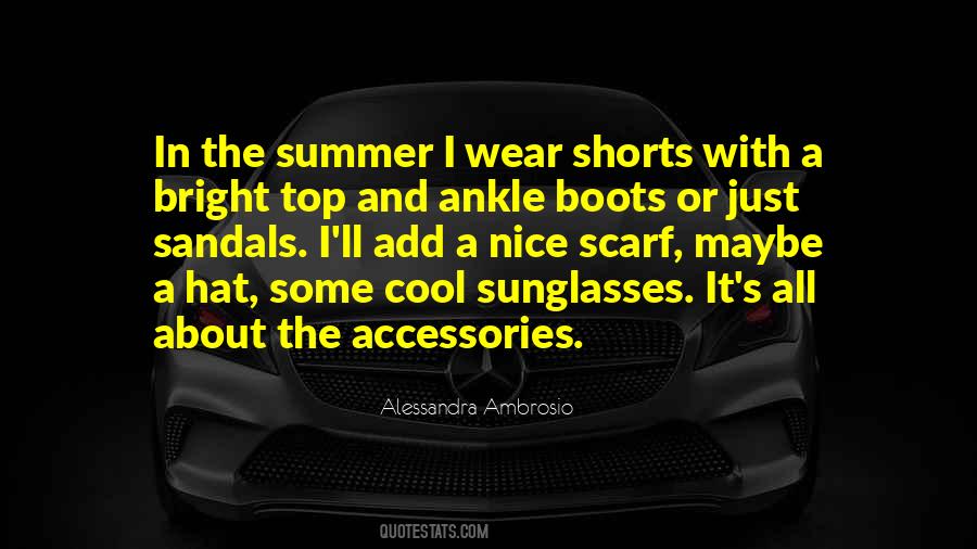 Wear Sunglasses Quotes #630054