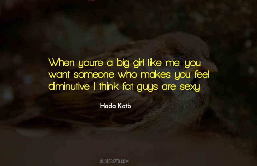 Quotes About Fat Guys #464542