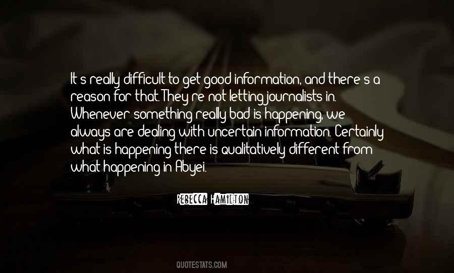 Quotes About Bad Journalists #568825