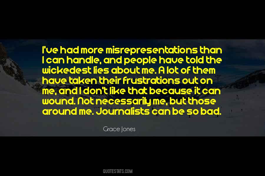 Quotes About Bad Journalists #818836