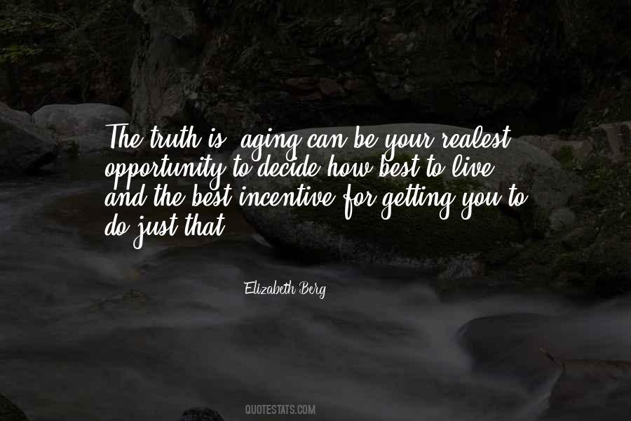 Quotes About Aging Well #153828