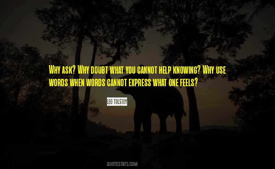 Quotes About Knowing When To Ask For Help #1271304