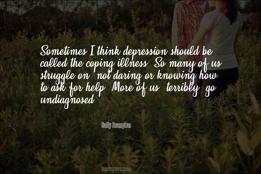 Quotes About Knowing When To Ask For Help #868721