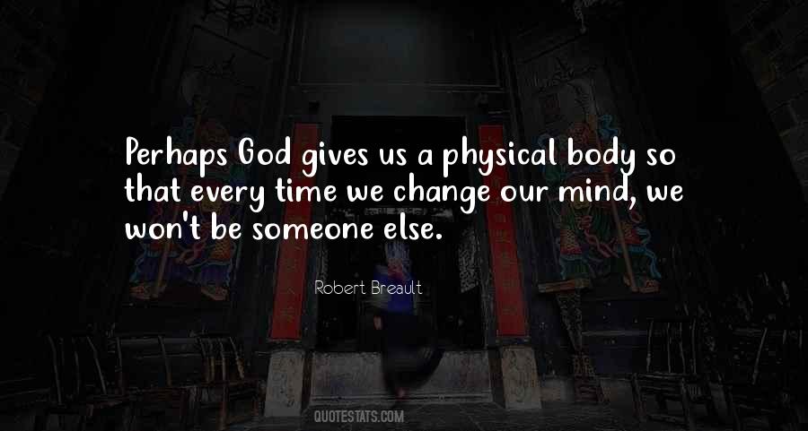 Change God Quotes #2523