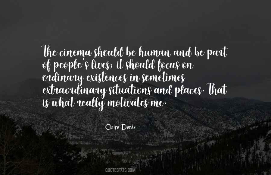 Extraordinary In The Ordinary Quotes #410793