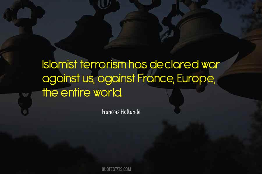 Quotes About War Against Terrorism #631924