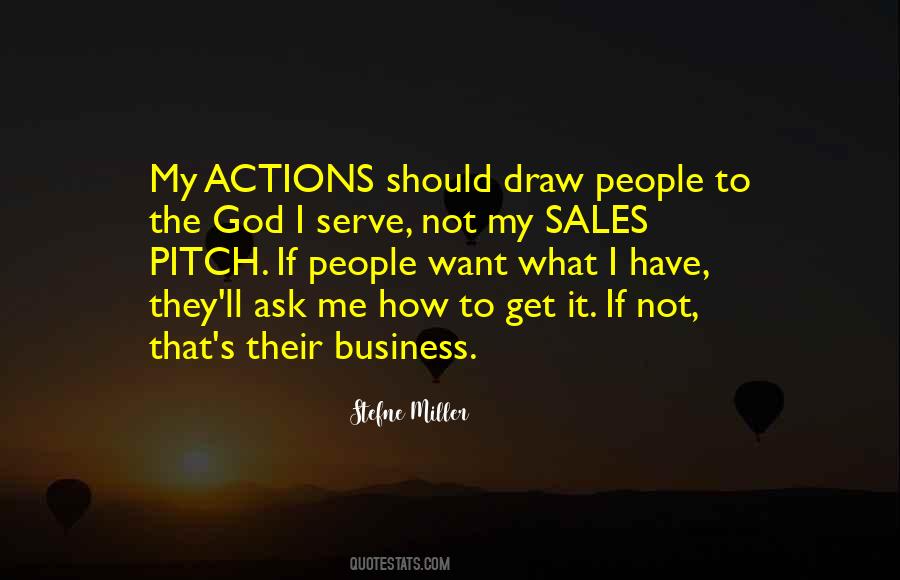 Quotes About Sales Pitch #1824914