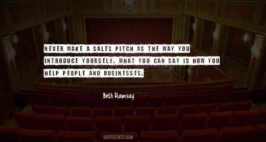 Quotes About Sales Pitch #1841579