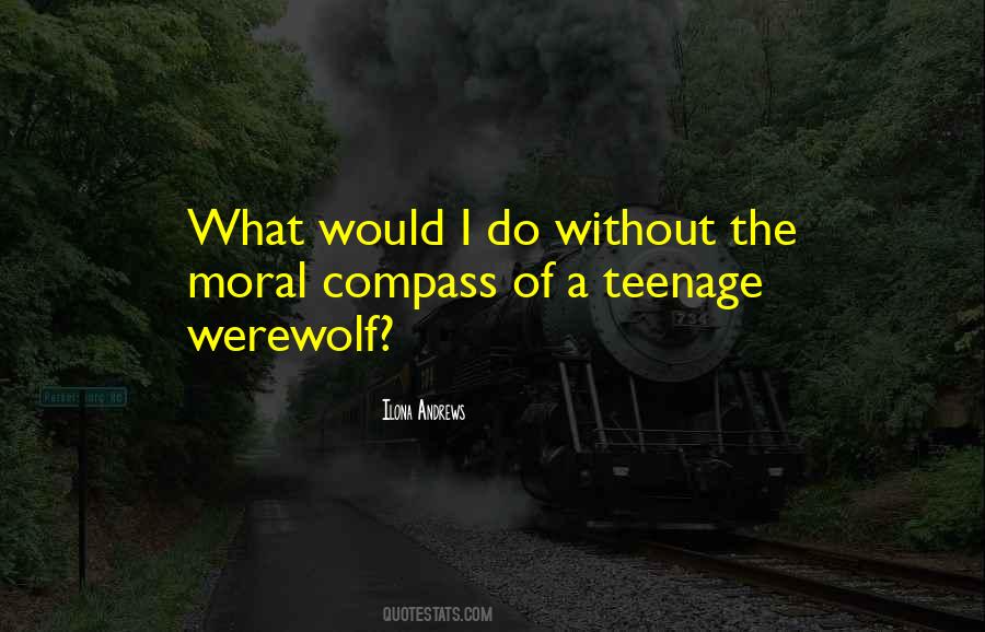 Quotes About A Moral Compass #1080254