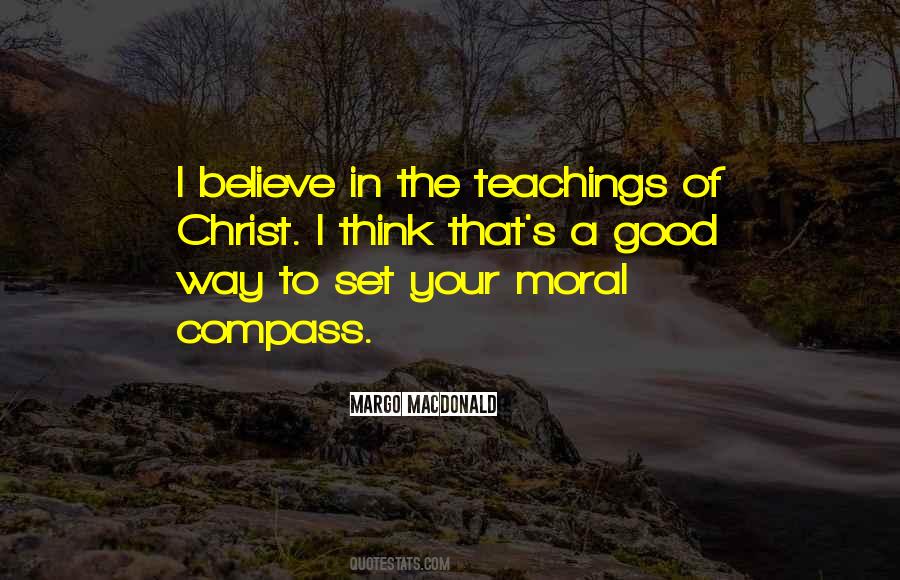 Quotes About A Moral Compass #1209710