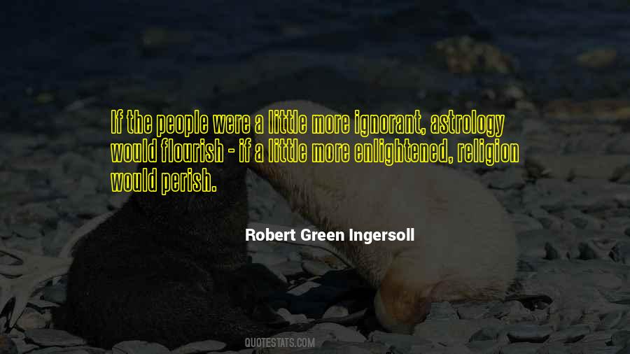 Quotes About Ignorant People #57638