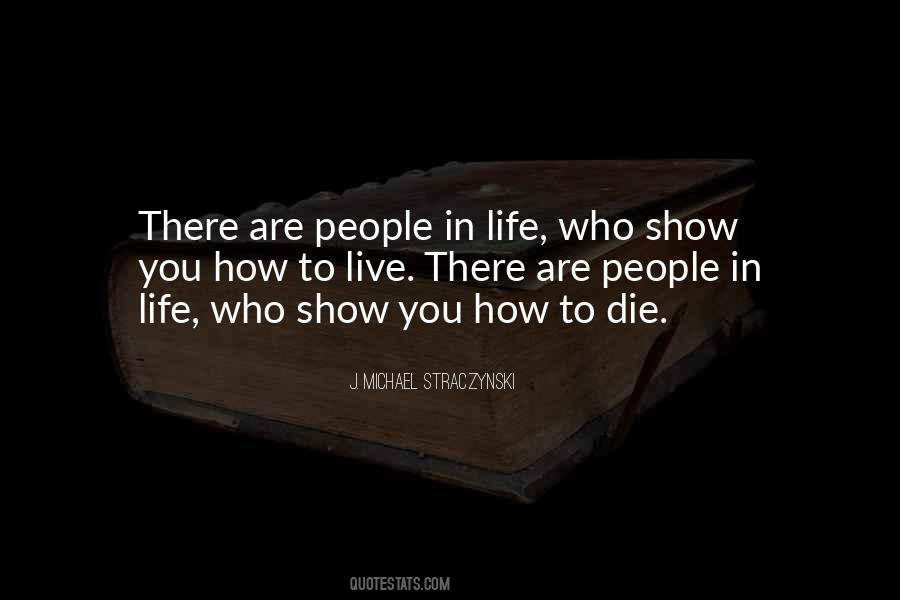 People In Life Quotes #1132255