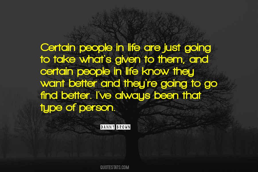 People In Life Quotes #1745444