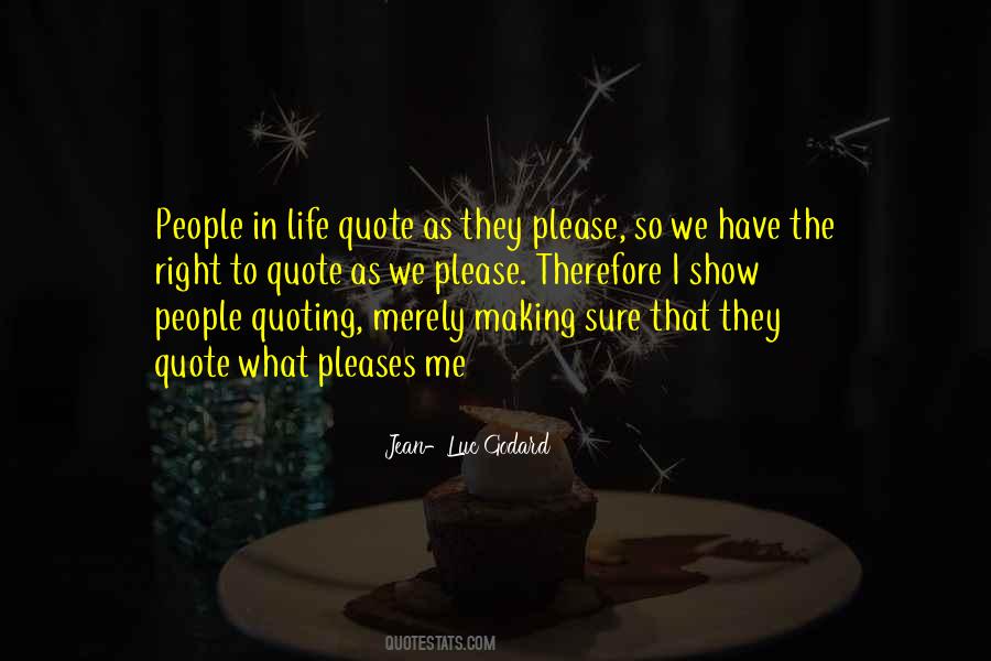 People In Life Quotes #848022