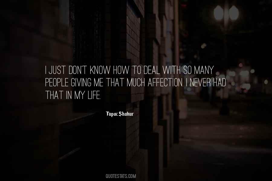 People In Life Quotes #8945