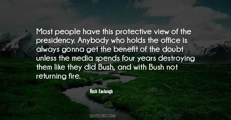 Quotes About The Presidency #1321842