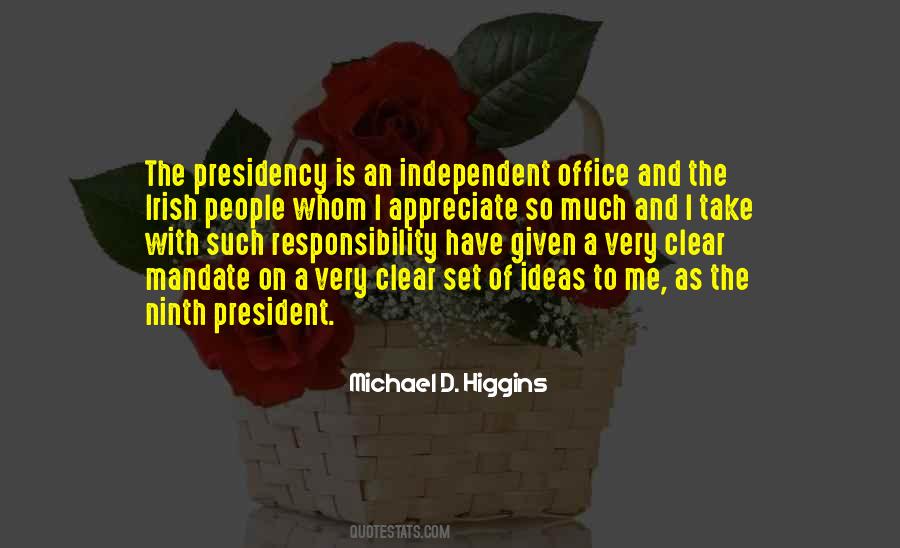 Quotes About The Presidency #1489331