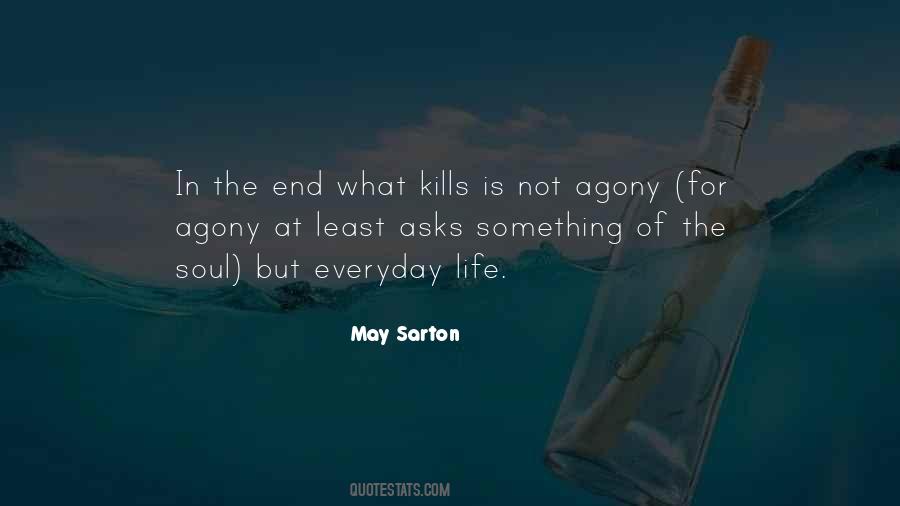 Quotes About Agony #1345766