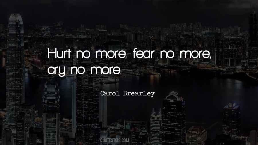 Quotes About No More Hurt #292857