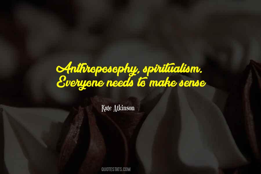 Quotes About Anthroposophy #575463