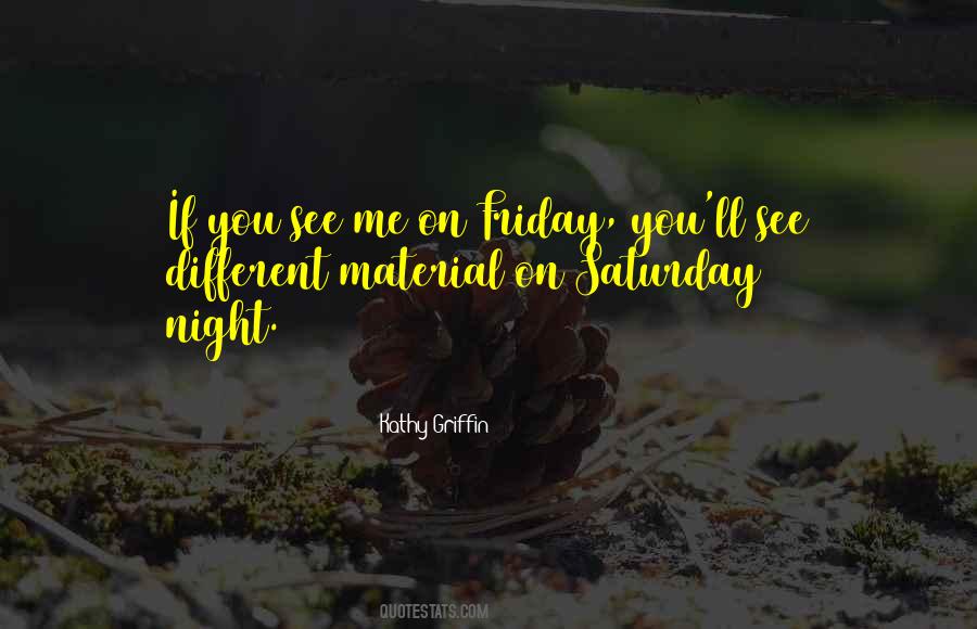 Quotes About Friday Night #425145