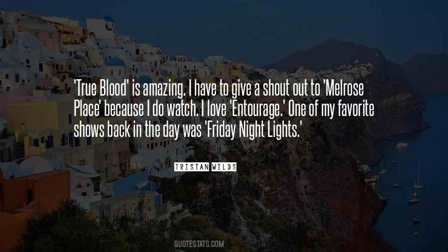 Quotes About Friday Night #825350