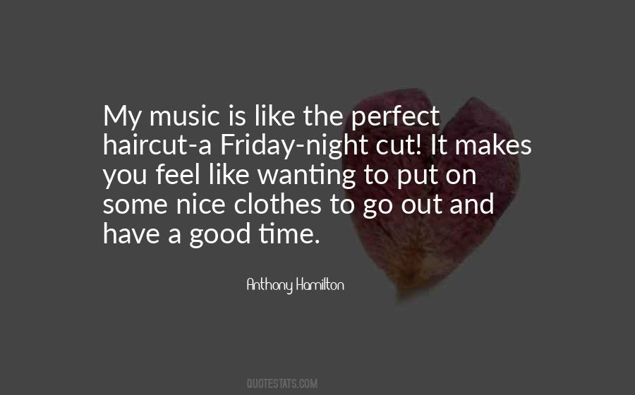 Quotes About Friday Night #946426