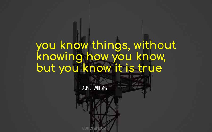 Quotes About Not Knowing Someone You Thought You Did #263716