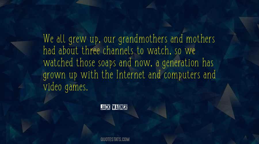 All Grandmothers Quotes #1318938