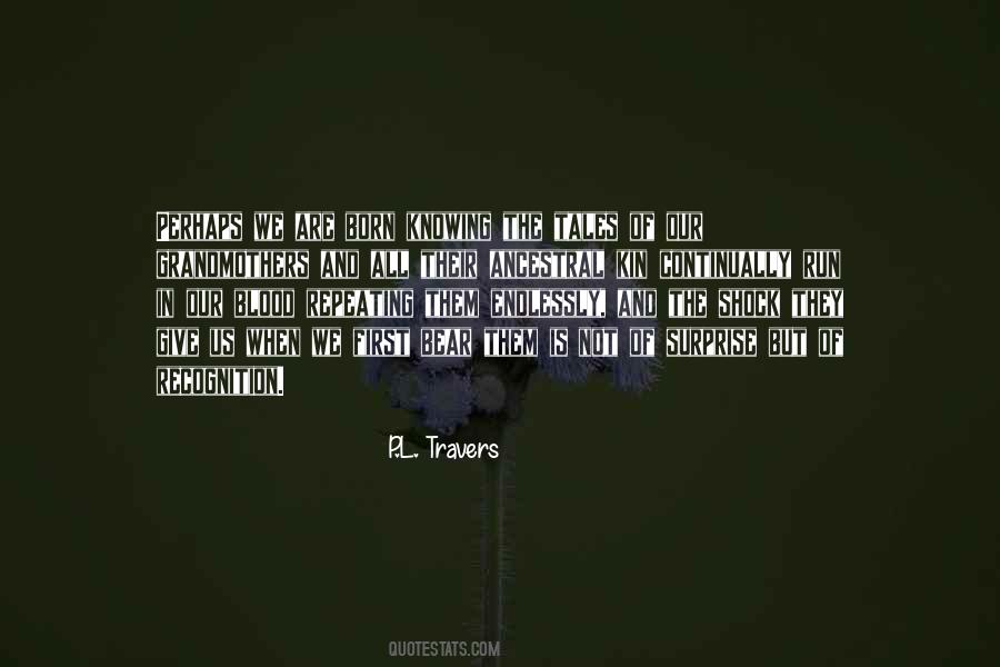 All Grandmothers Quotes #1597135