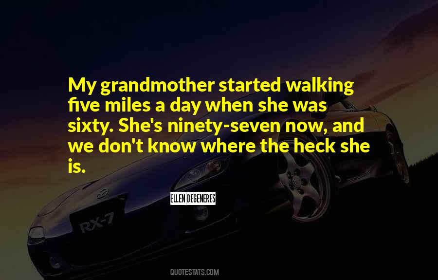 All Grandmothers Quotes #353360