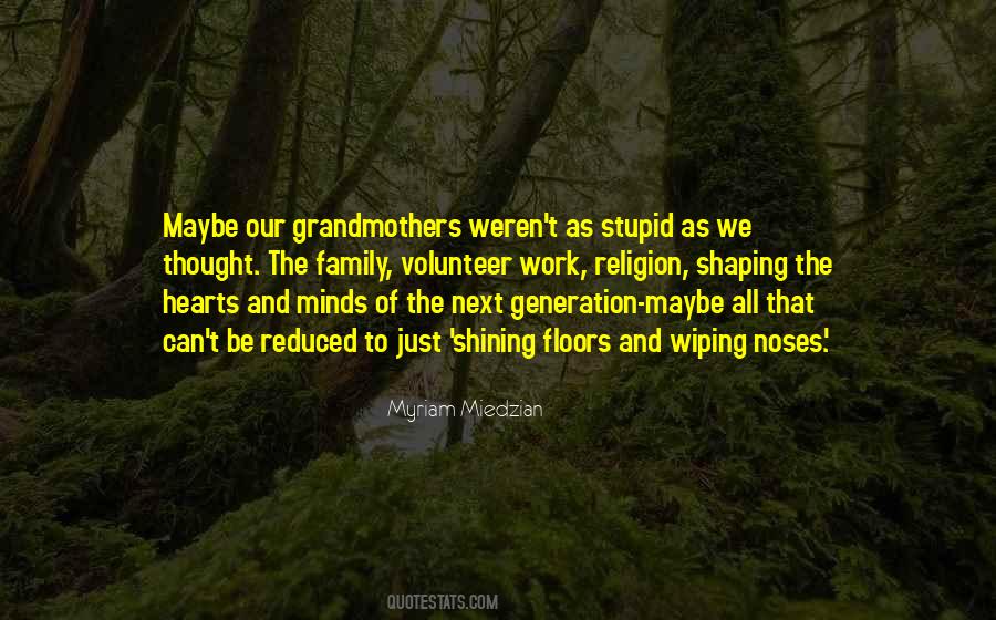 All Grandmothers Quotes #813906
