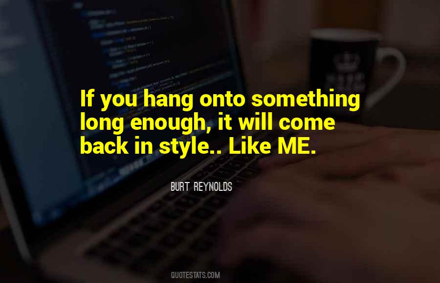 Come Back In Quotes #1158419