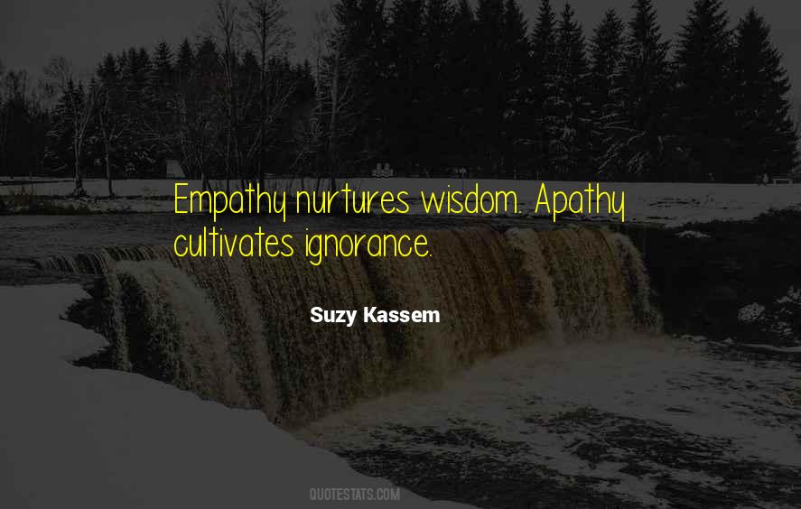 Quotes About Ignorance And Apathy #1745120