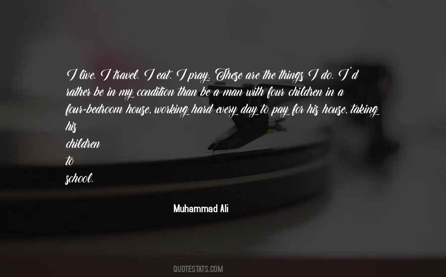 Bedroom House Quotes #1396542