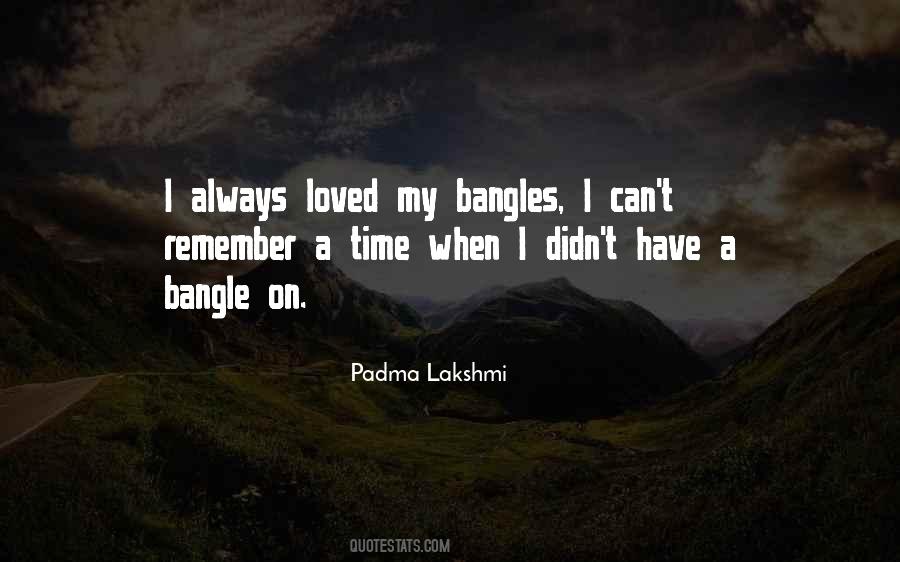My Bangle Quotes #1076040