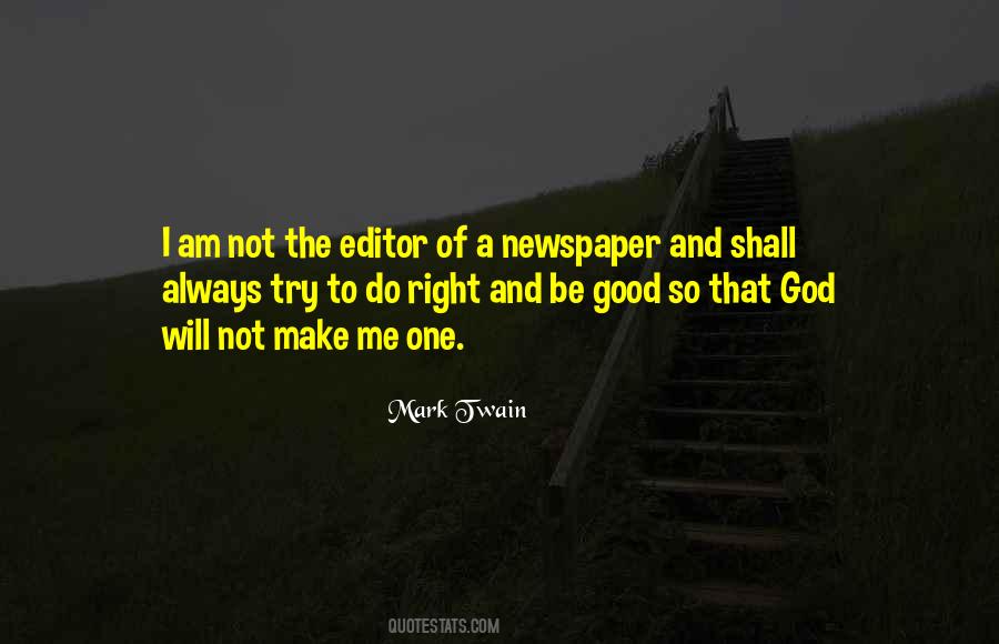 Quotes About Good Newspapers #1195231