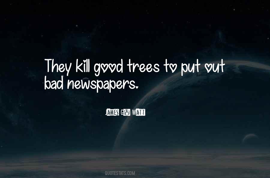 Quotes About Good Newspapers #1799096