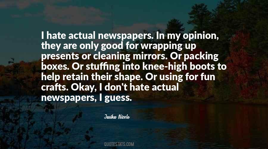 Quotes About Good Newspapers #544966