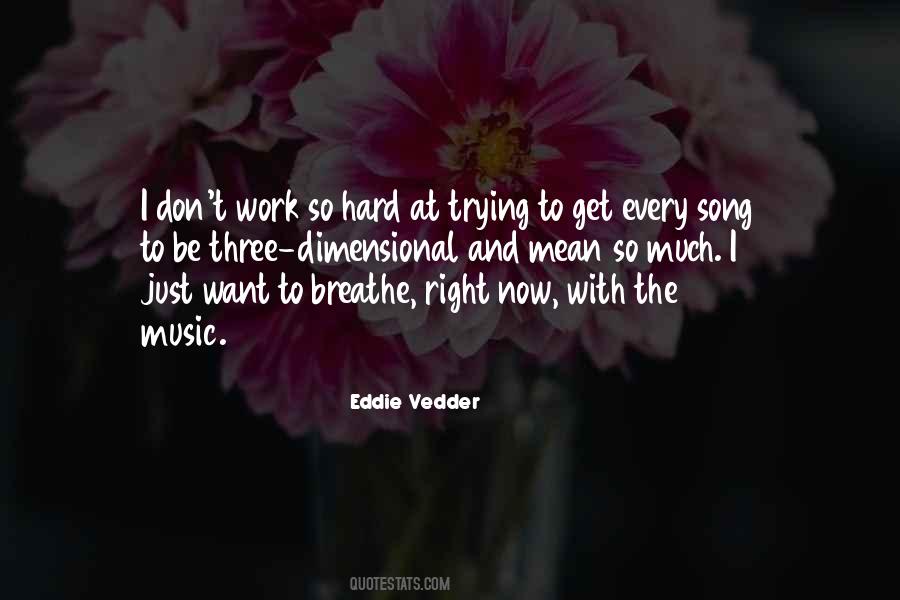 Quotes About Trying To Work Hard #1023591