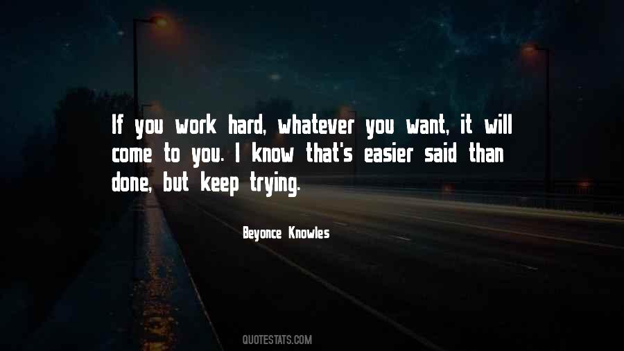 Quotes About Trying To Work Hard #36733