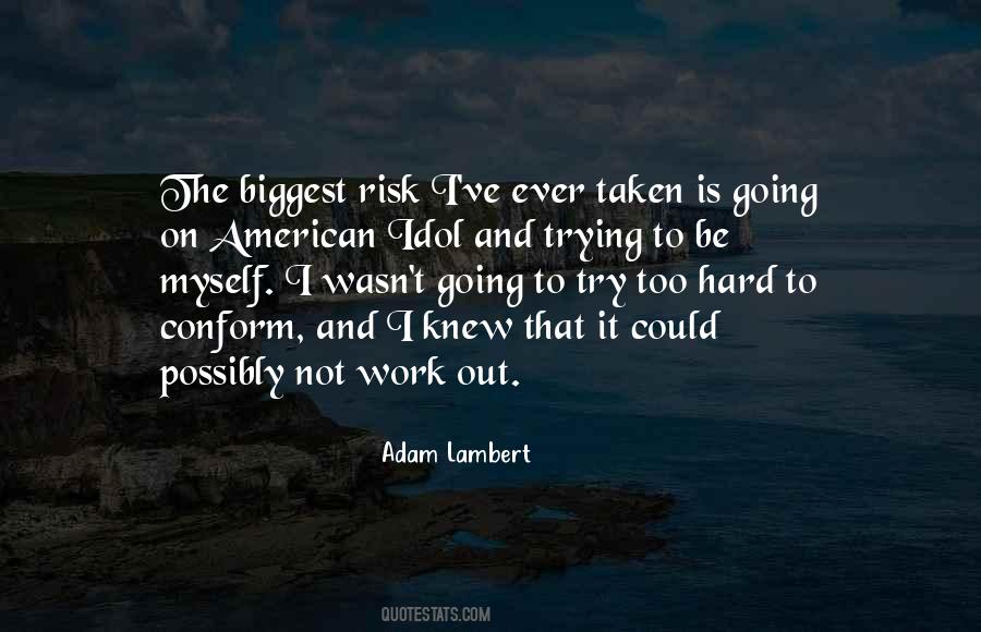 Quotes About Trying To Work Hard #587903
