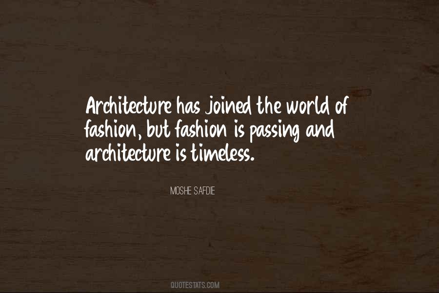 Quotes About Timeless Architecture #717620