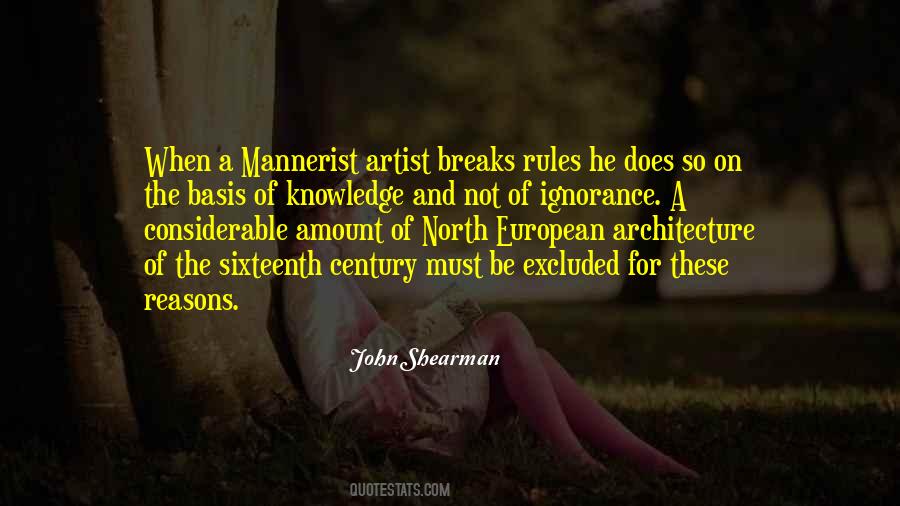 Quotes About Mannerism #1245171