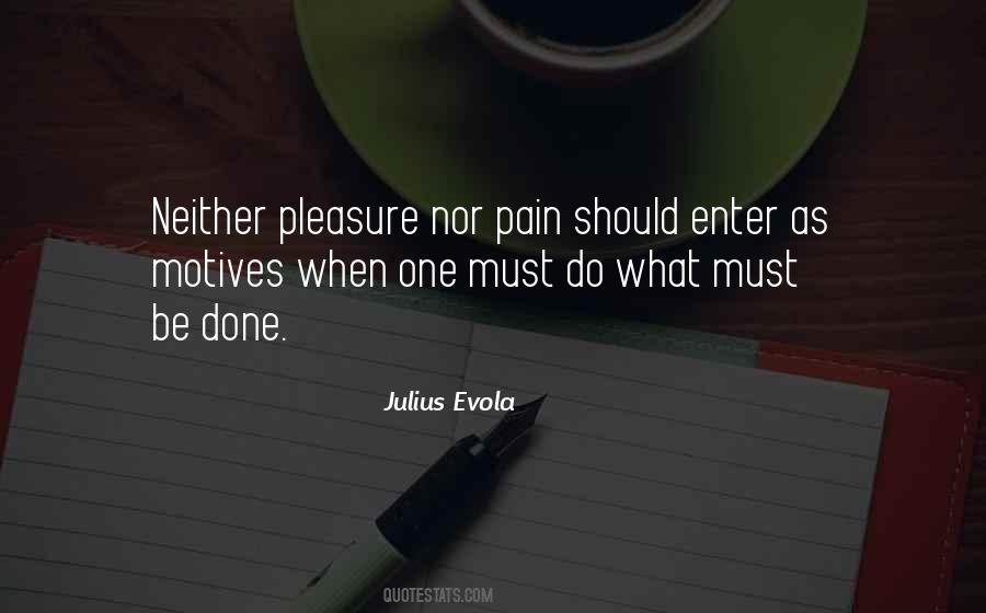 Pleasure Pain Quotes #209348
