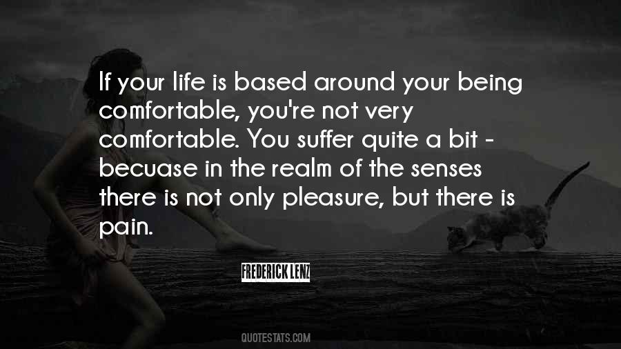 Pleasure Pain Quotes #245998