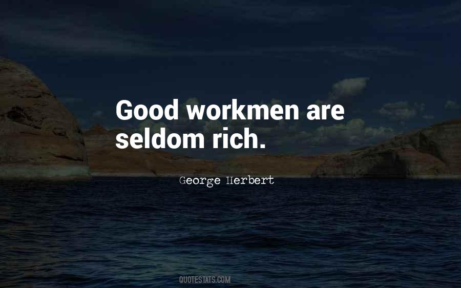 Quotes About Good Workmen #1681841